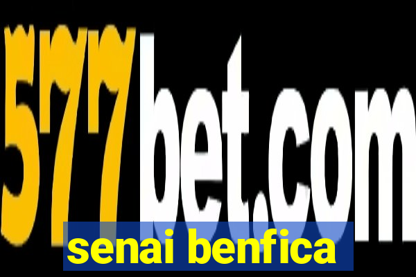 senai benfica